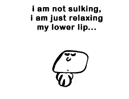 Sulking