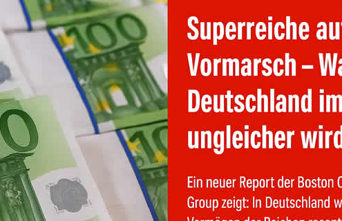 Superreiche auf dem Vormarsch – Warum Deutschland immer ungleicher wird Superreiche auf dem Vormarsch – Warum Deutschland immer ungleicher wird