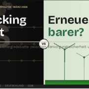 Fracking statt Erneuerbare? Deutschlands Energiedebatte nimmt eine neue Wendung Fracking statt Erneuerbare? Deutschlands Energiedebatte nimmt eine neue Wendung